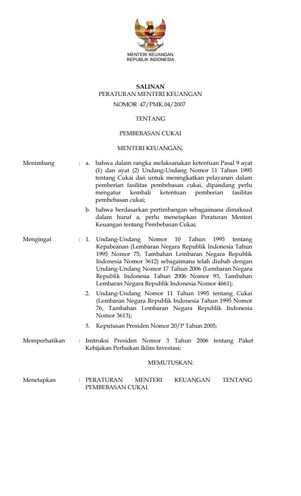 Peraturan Menteri Keuangan Nomor 47/PMK.04/2007